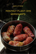 A metal steamer holds bundles of fabric tied with string, dyed in pink and yellow hues. Yellow text above reads: "Sign up now. Monthly plant-dye workshops." Green leaves are visible in the background.